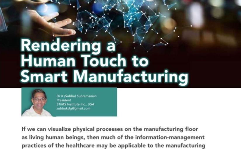 Rendering a human touch to smart manufacturing!